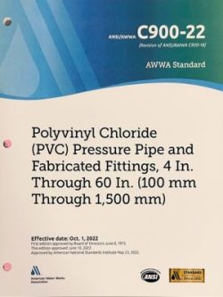 Standard For PVC Pressure Pipe and Fabricated Fittings - 2022