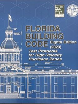 Florida Test Protocols For HVHZ - 2023