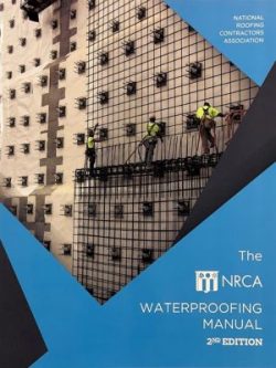The NRCA Waterproofing Manual