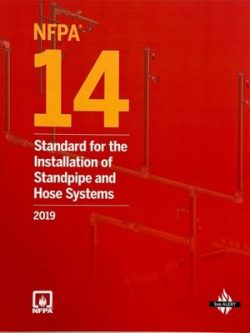 NFPA 14: Standard for the Installation of Standpipe and Hose Systems - 2019