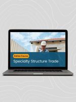 Self Paced Online Course: <br><span class="smaller"> Specialty Structure Trade Only</span>